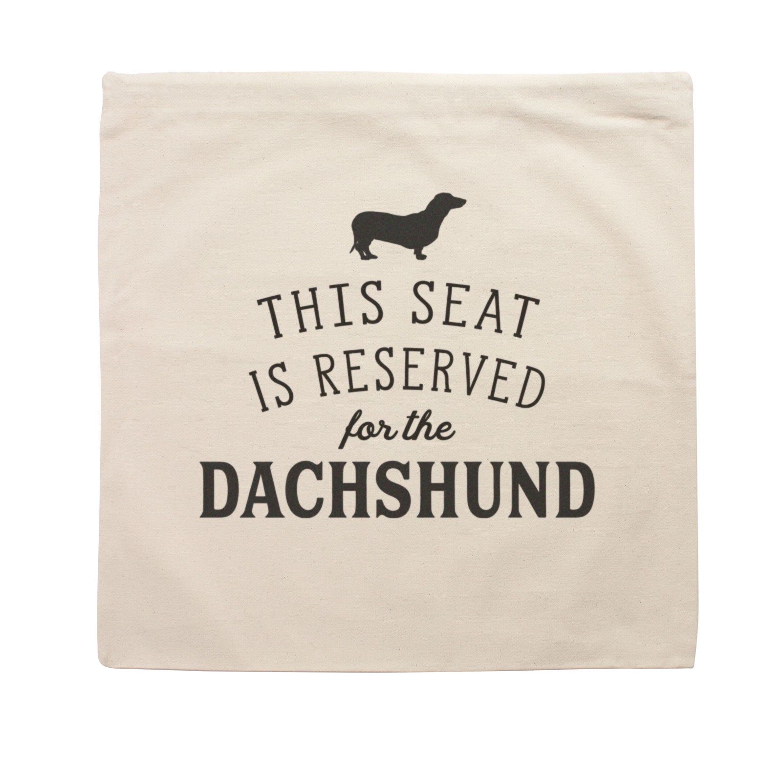 Reserved for the Dachshund Cushion Cover