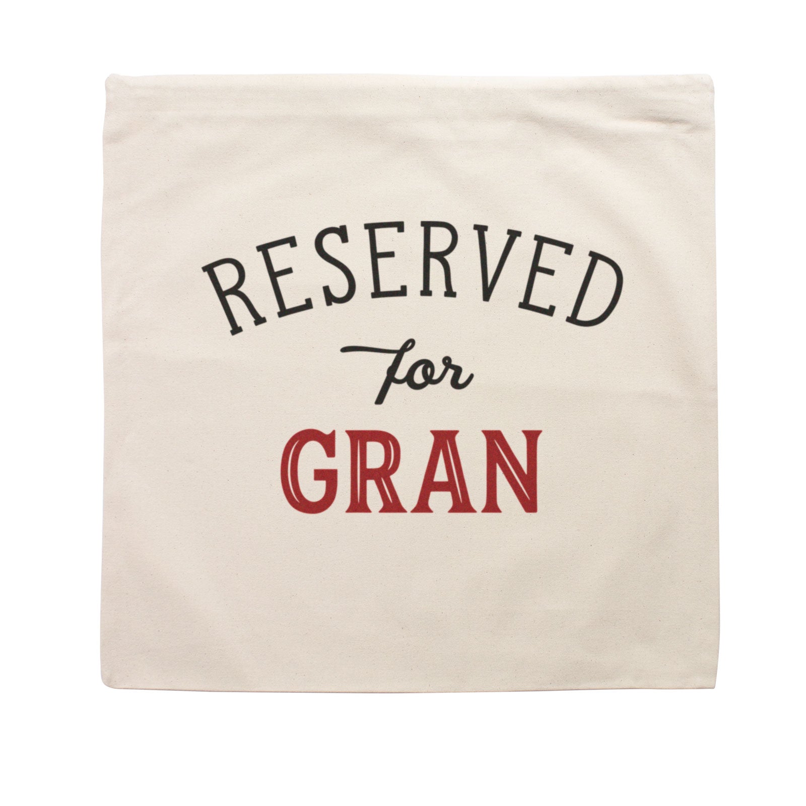 Reserved for Gran Cushion Cover