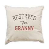 Reserved for Granny Cushion Cover