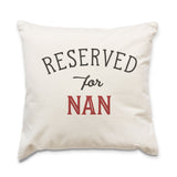 Reserved for Nan Cushion Cover