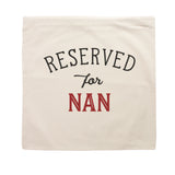 Reserved for Nan Cushion Cover