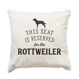 Reserved for the Rottweiler Cushion Cover