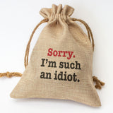 Sorry I'm Such An Idiot - Toasted Coconut Bowl Candle – Soy Wax - Gift Present