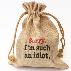 Sorry I'm Such An Idiot - Toasted Coconut Bowl Candle – Soy Wax - Gift Present