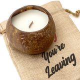 SORRY YOU'RE LEAVING - Toasted Coconut Bowl Candle – Soy Wax - Gift Present
