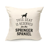 Reserved for the Springer Spaniel Cushion