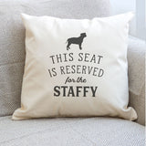 Reserved for the Staffy Cushion