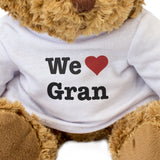 We Love Gran - Teddy Bear