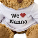 We Love Nanna - Teddy Bear