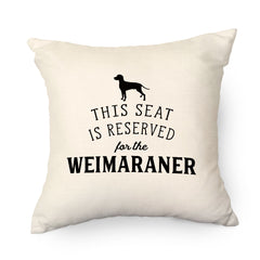 Reserved for the Weimaraner Cushion