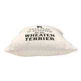 Reserved for the Wheaten Terrier Cushion
