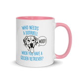 WHO NEEDS A DOORBELL - Funny Golden Retriever - Coffee Tea Cup Mug