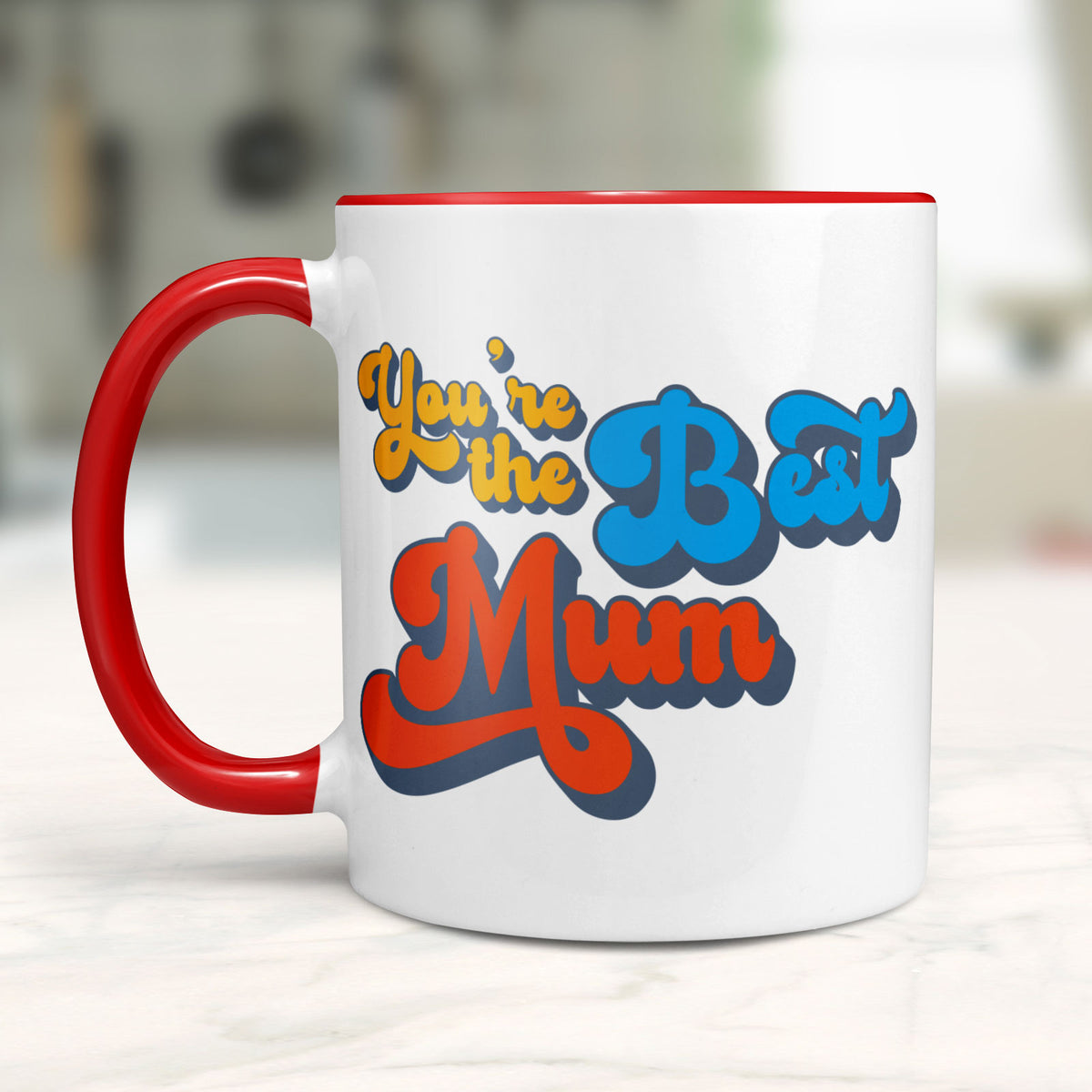 You're The Best Mum - Mug